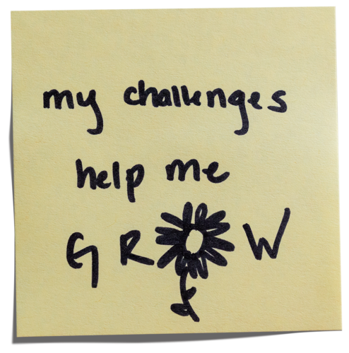 post-it that reads "my challenges help me grow"