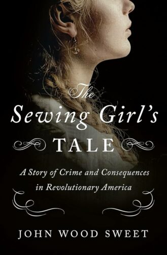 "The Sewing Girl's Tale" by John Wood Sweet