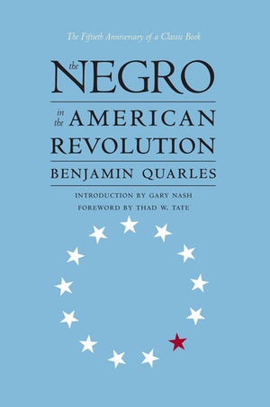 Cover of “The Negro in the American Revolution” by Benjamin Quarles showing a ring of 13 five-pointed stars. 12 stars are white; the one in the lower-left-hand corner is red.